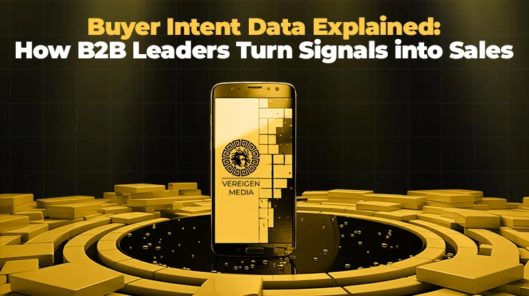 Buyer Intent Data Explained How B2B Leaders Turn Signals into Sales